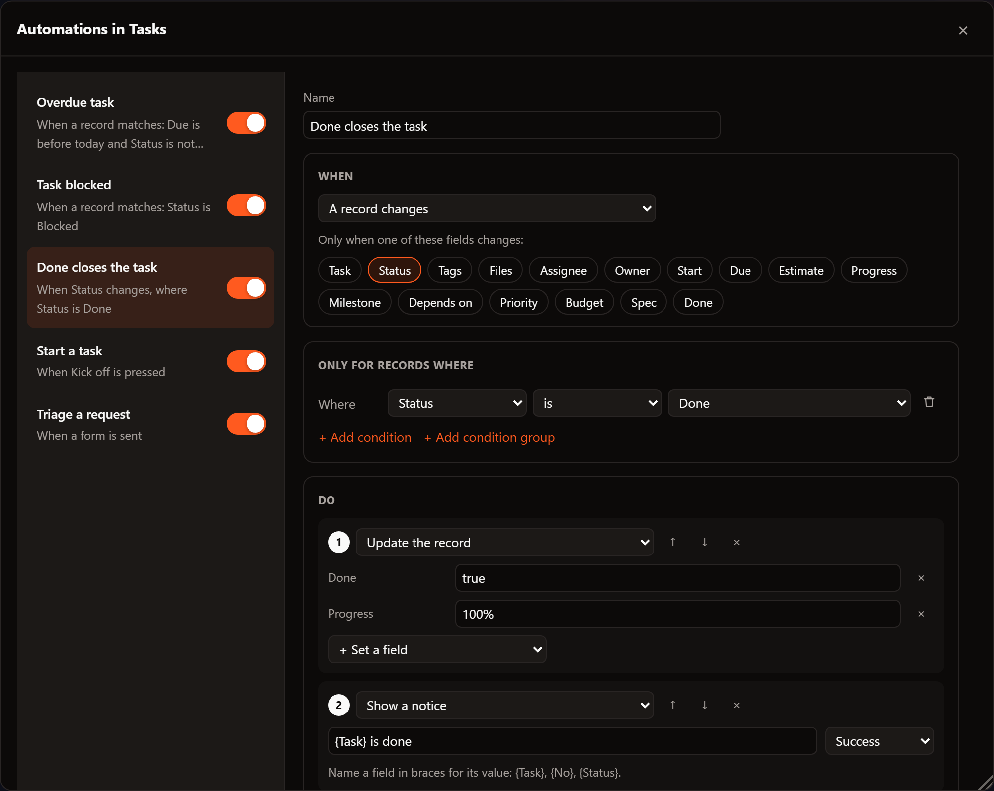 The Automations dialog: the list of automations with an on/off switch each, and the one picked: when Status changes, only for records where Status is Done, do update the record and show a notice.